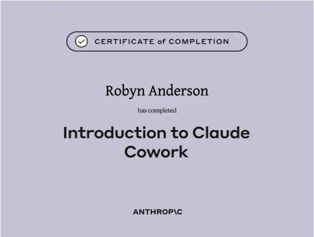 Anthropic certificate: Introduction to Claude Cowork