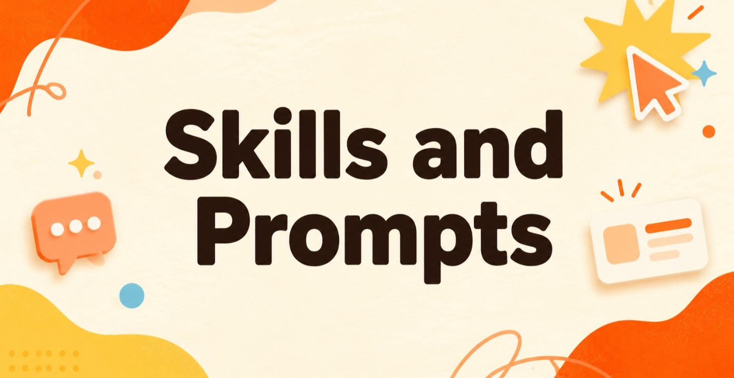 Skills and Prompts classroom section